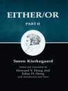 Kierkegaard's Writings, IV, Part II (eBook): Either/Or: Part II